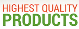 Highest Quality Products