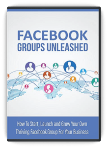 Facebook Groups unleashed