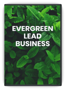 Evergreen Lead Business